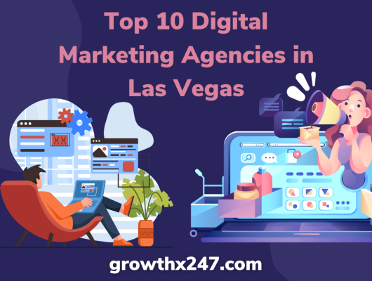 Top 10 Digital Marketing Agencies in Las Vegas