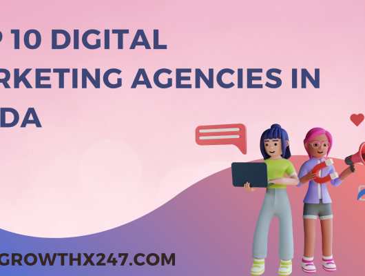 Top 10 Digital Marketing Agencies In Noida