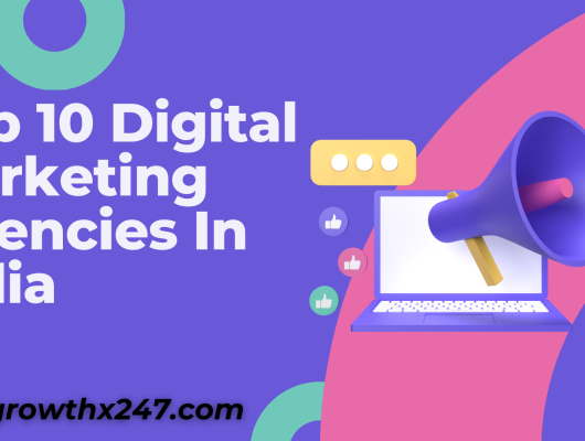 Top 10 Digital Marketing Agencies In India