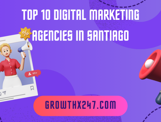 Top 10 Digital Marketing Agencies in Santiago